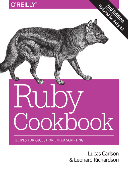 Title details for Ruby Cookbook by Lucas Carlson - Available